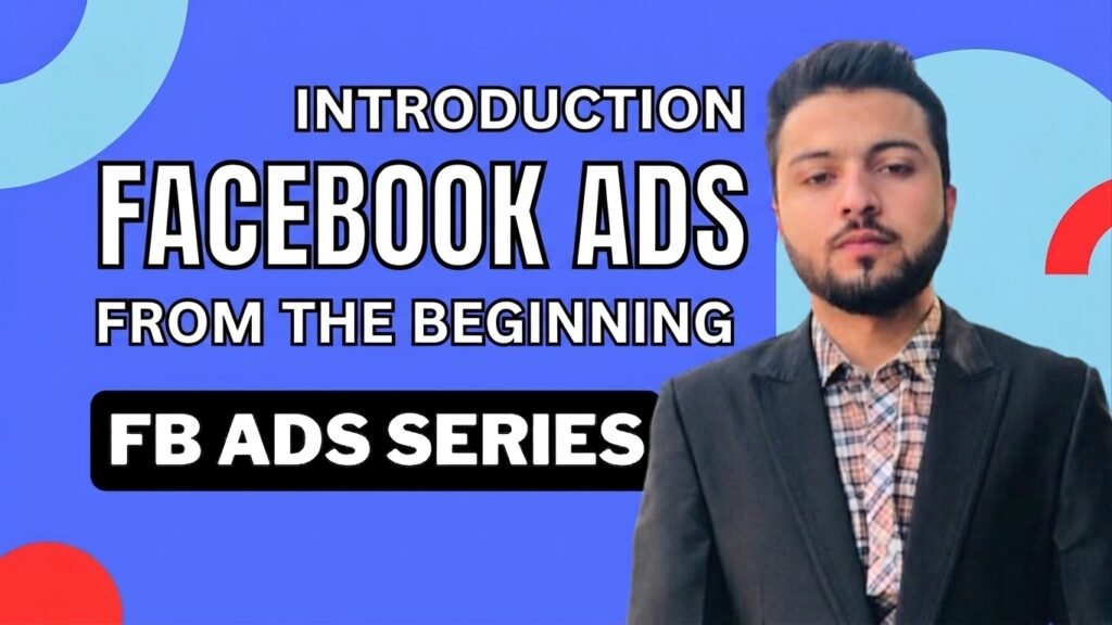 Facebook Ads from Scratch in Pashto